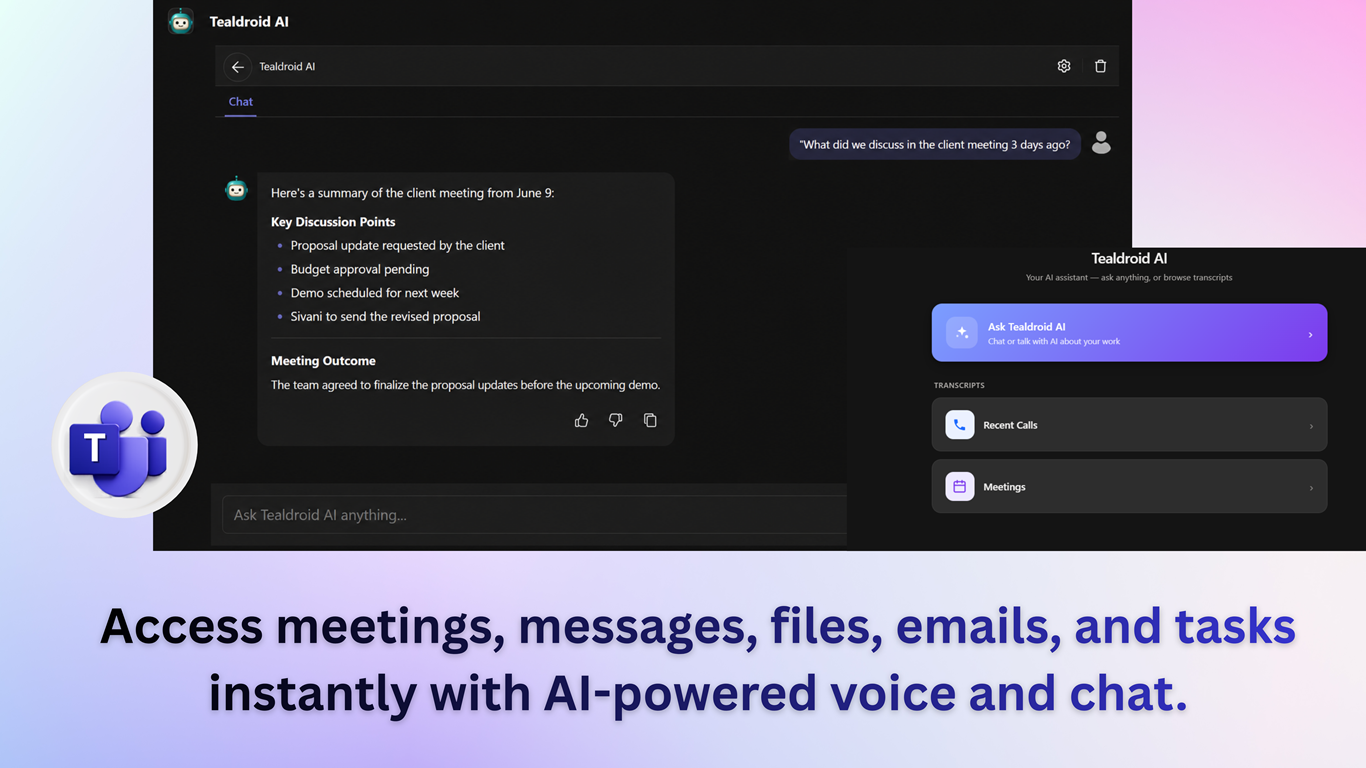 Tealdroid AI in Teams, answering a question about a past client meeting with a summary and outcome